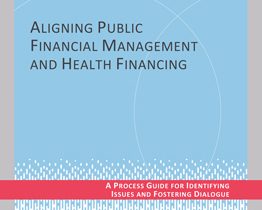 Aligning public financial management and health financing
