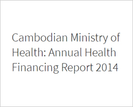 Cambodia Annual Health Financing Report